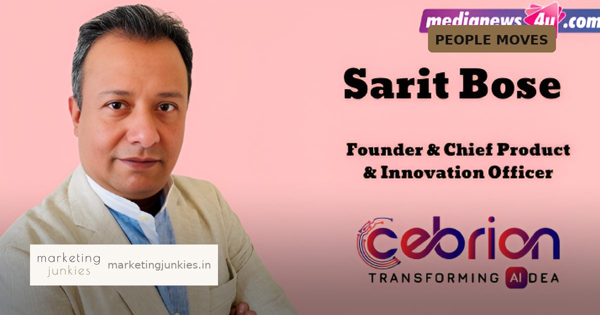 Cebrion names Sarit Bose Founder and Chief Product Officer