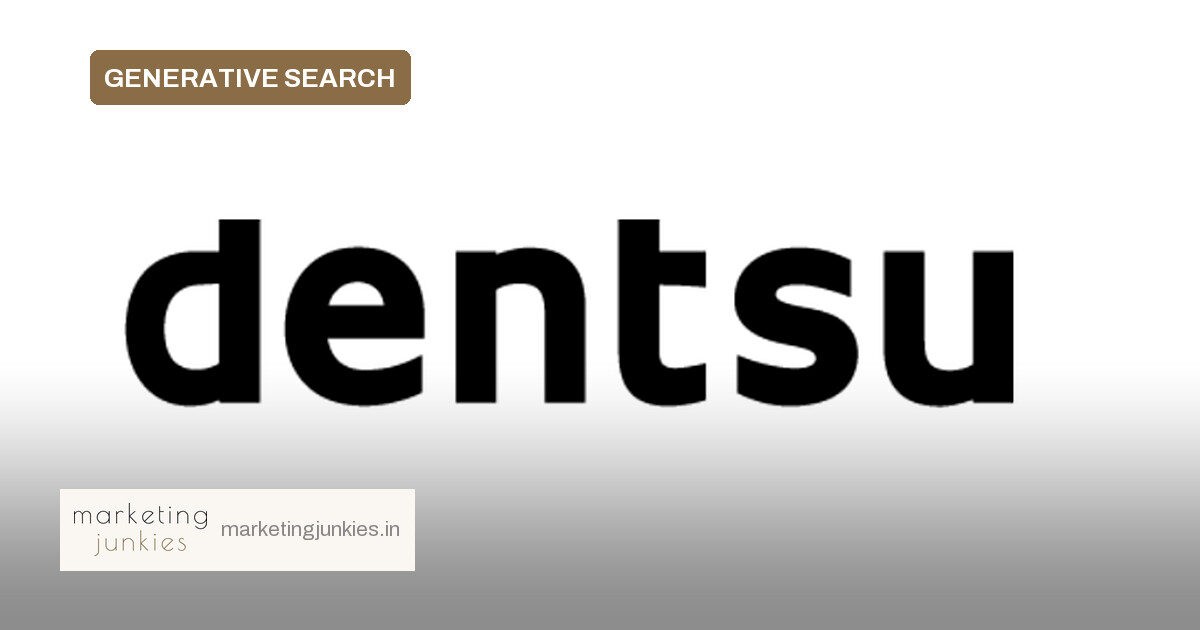 Dentsu India expands GEO practice for AI discovery