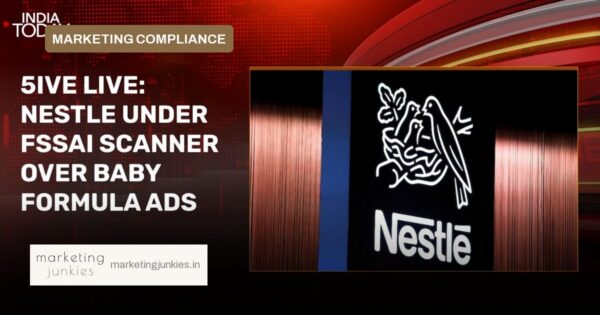 Why FSSAI's Nestle infant formula action matters to marketers