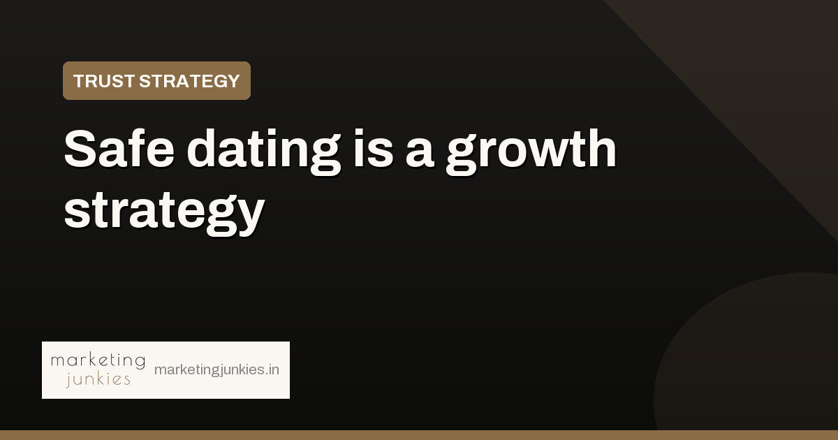 Hinge turns trust, not swipes, into its India pitch