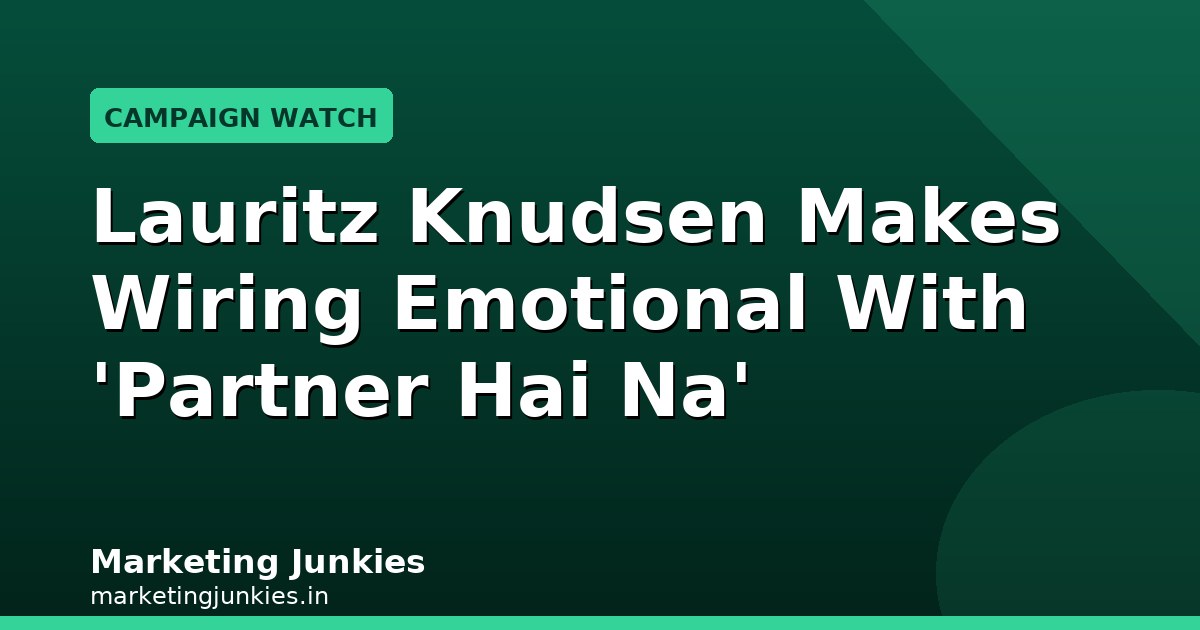 Lauritz Knudsen Makes Wiring Emotional With 'Partner Hai Na'