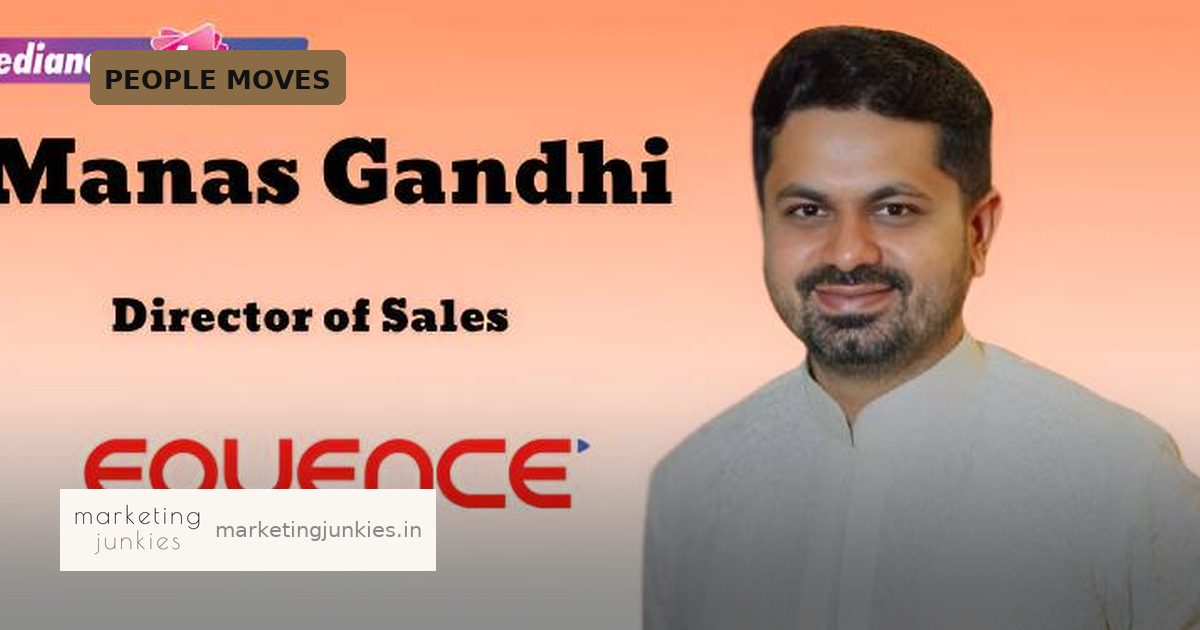 Manas Gandhi joins Equence Technologies as Director of Sales