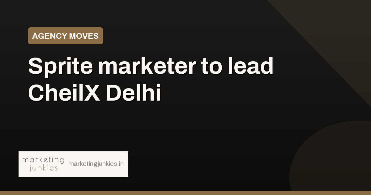 CheilX hires Tania Sinha to run Delhi office and regional growth
