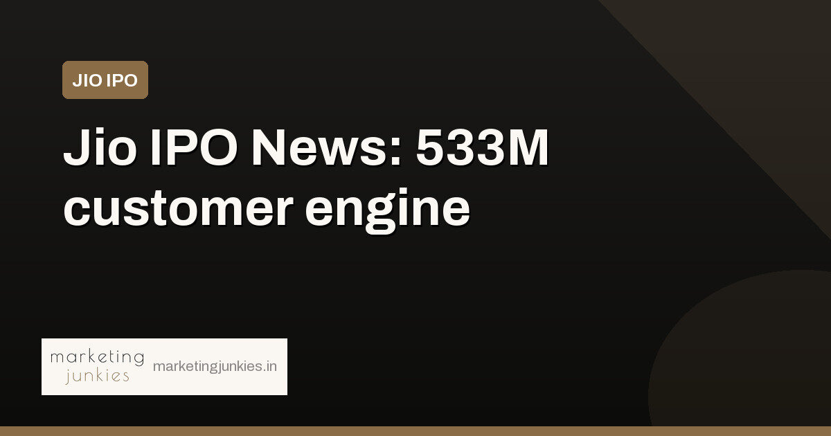Jio IPO News: 533M customers anchor its next phase