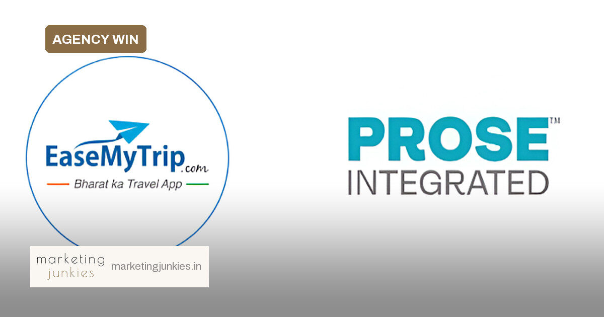Prose Integrated Wins EaseMyTrip's Strategic Comms Mandate