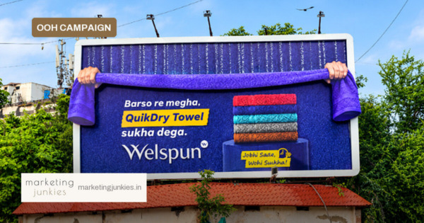 Welspun QuikDry's Monsoon Becomes OOH Proof